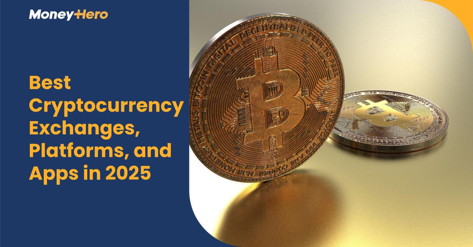 Best Cryptocurrency Exchanges, Platforms, and Apps in 2025