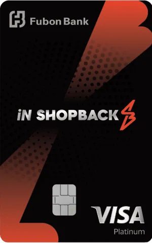Fubon iN ShopBack Visa Platinum Card