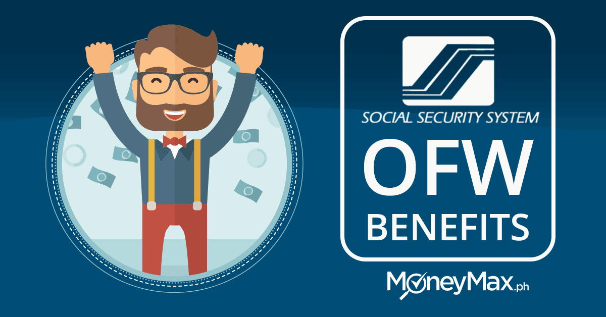 OFW Benefits SSS | Moneymax OFW Benefits SSS | Moneymax