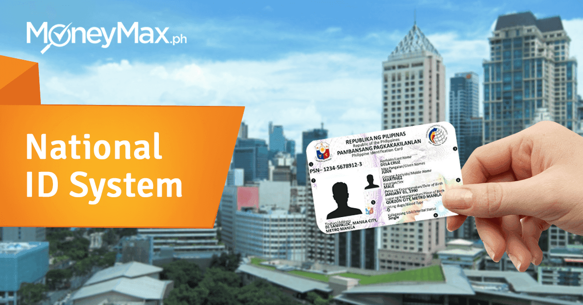 National ID System Philippines | MoneyMax.ph National ID System Philippines | MoneyMax.ph