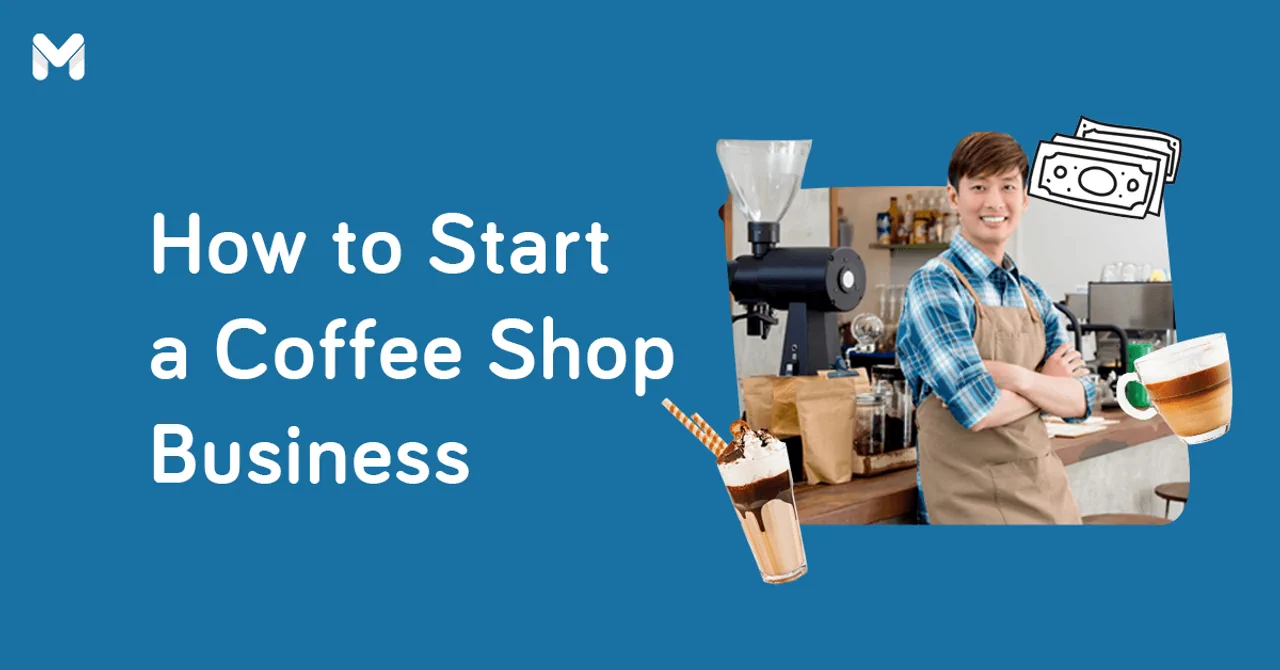 how to start a coffee shop business in the philippines Moneymax