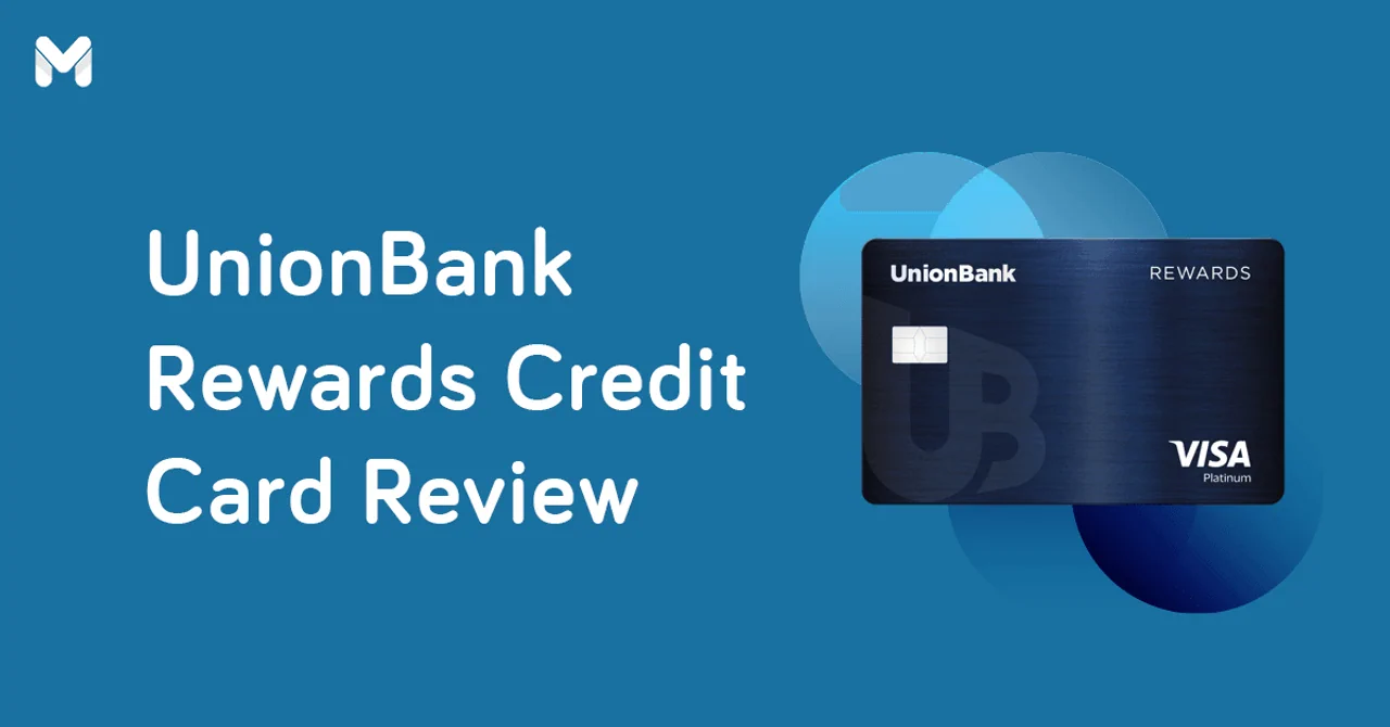 unionbank rewards credit card review | Moneymax