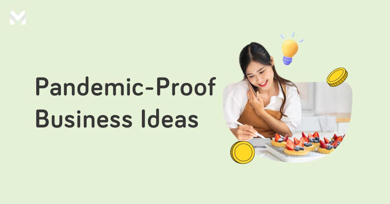 Top 16 Pandemic-Proof Business Ideas in the Philippines
