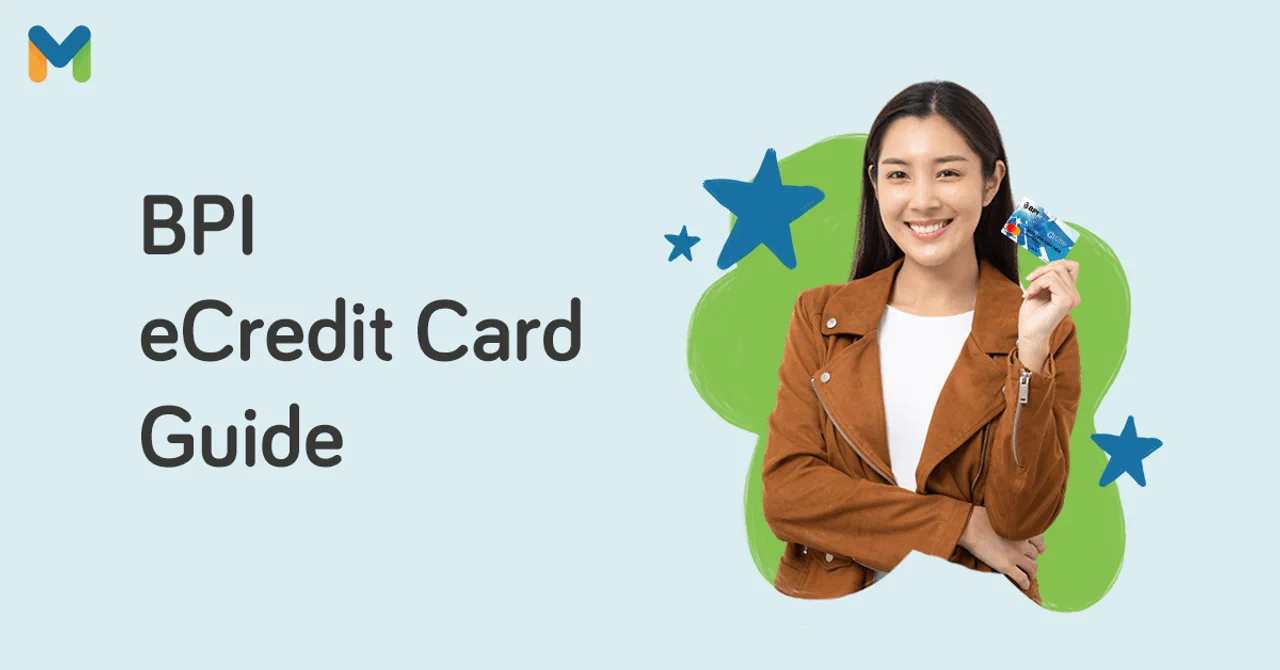 For Your Online Purchases: Tips on Getting a BPI eCredit Card