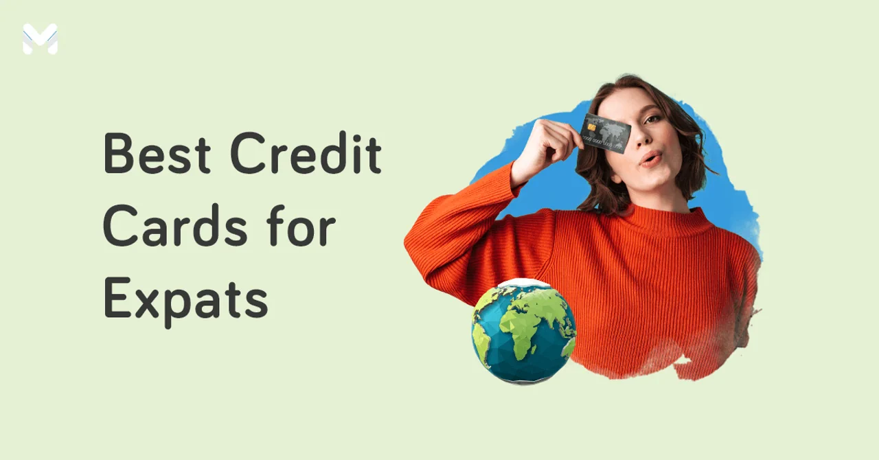 9 Best Credit Cards for Expats in the Philippines for 2023