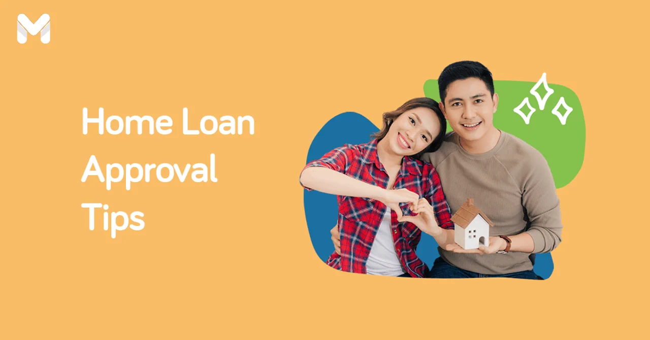 how to get approved for housing loan l Moneymax
