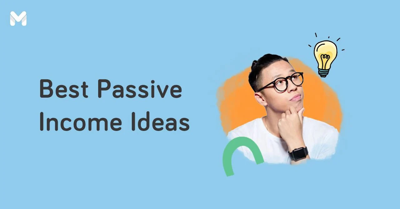 passive income ideas in the philippines | Moneymax