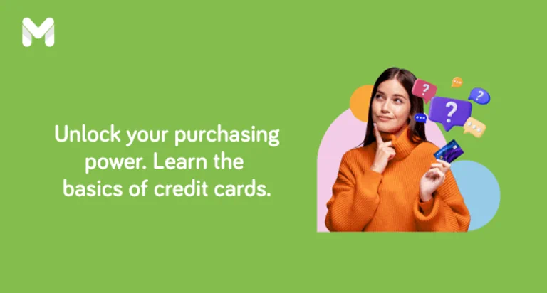 Unlock your purchasing power. Learn the basics of credit cards.