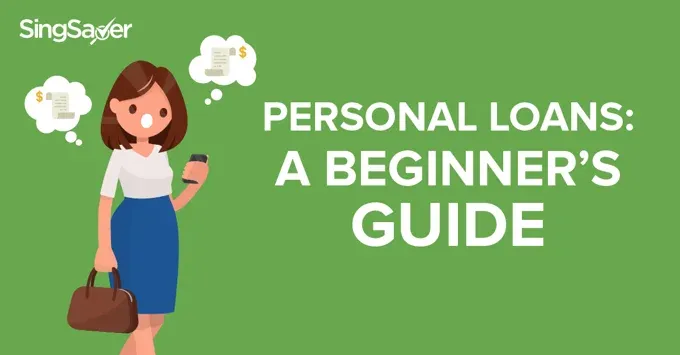 Personal Loans: A Beginner’s Guide