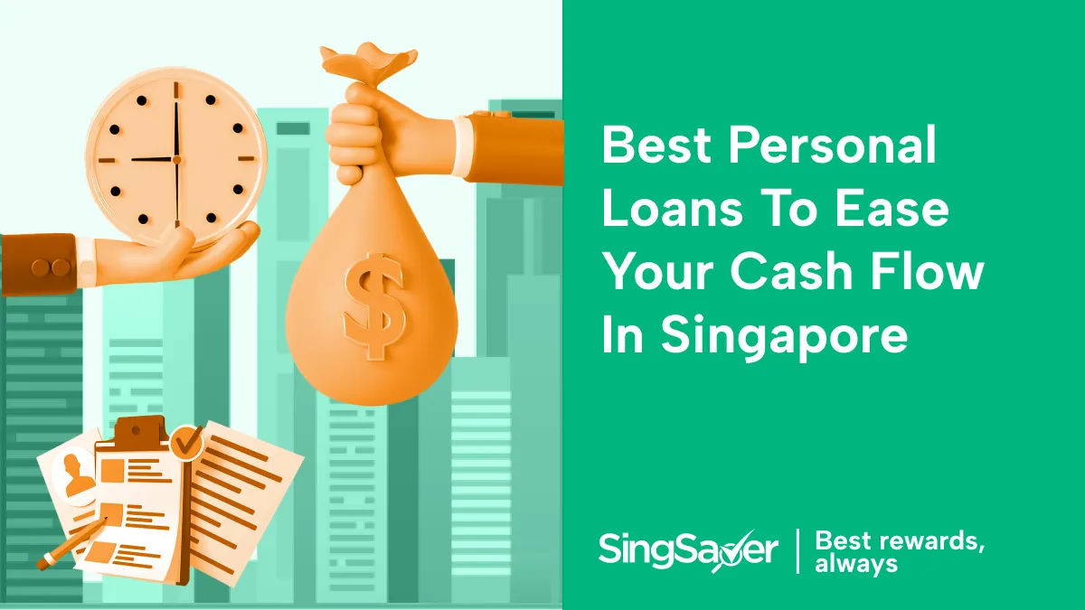 Best Personal Loans To Ease Your Cash Flow In Singapore (2024)