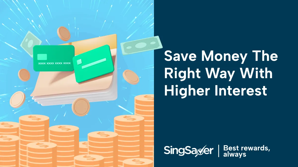 Best Online Savings Accounts with High Interest Rates to Park Your Money in Singapore