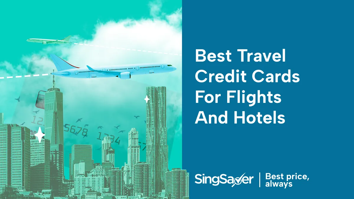 Which Credit Card is Best to Buy Airline Tickets and Hotels in 2025?