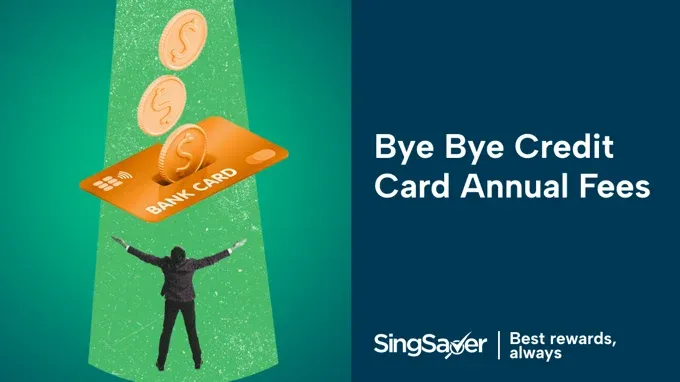 Best No Annual Fee Credit Cards in Singapore for 2025
