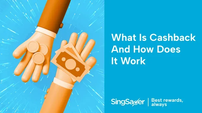 What is Cashback And How Does it Work?