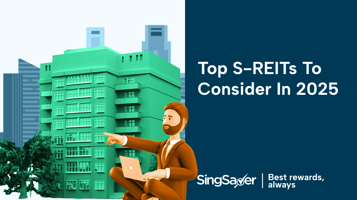 Best REITs for 2025: Investing in Real Estate Investment Trusts in Singapore