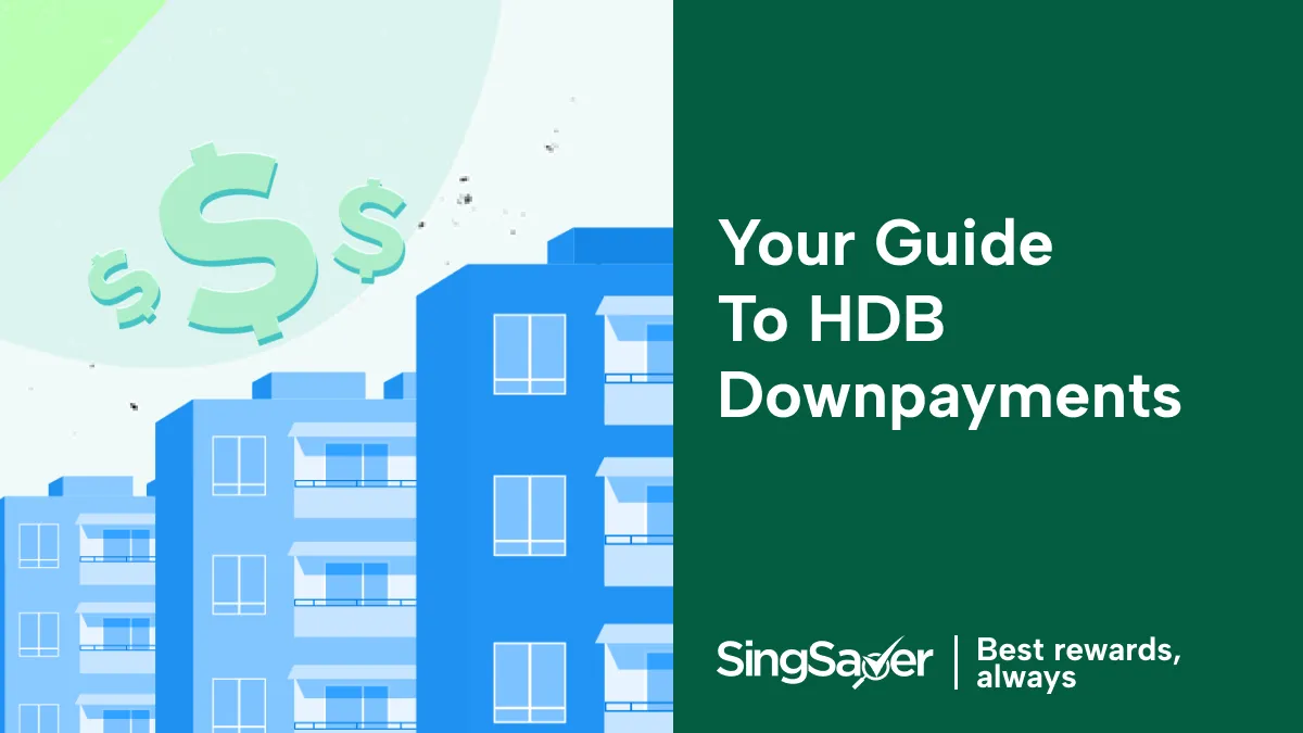How much down payment do you need for your HDB?