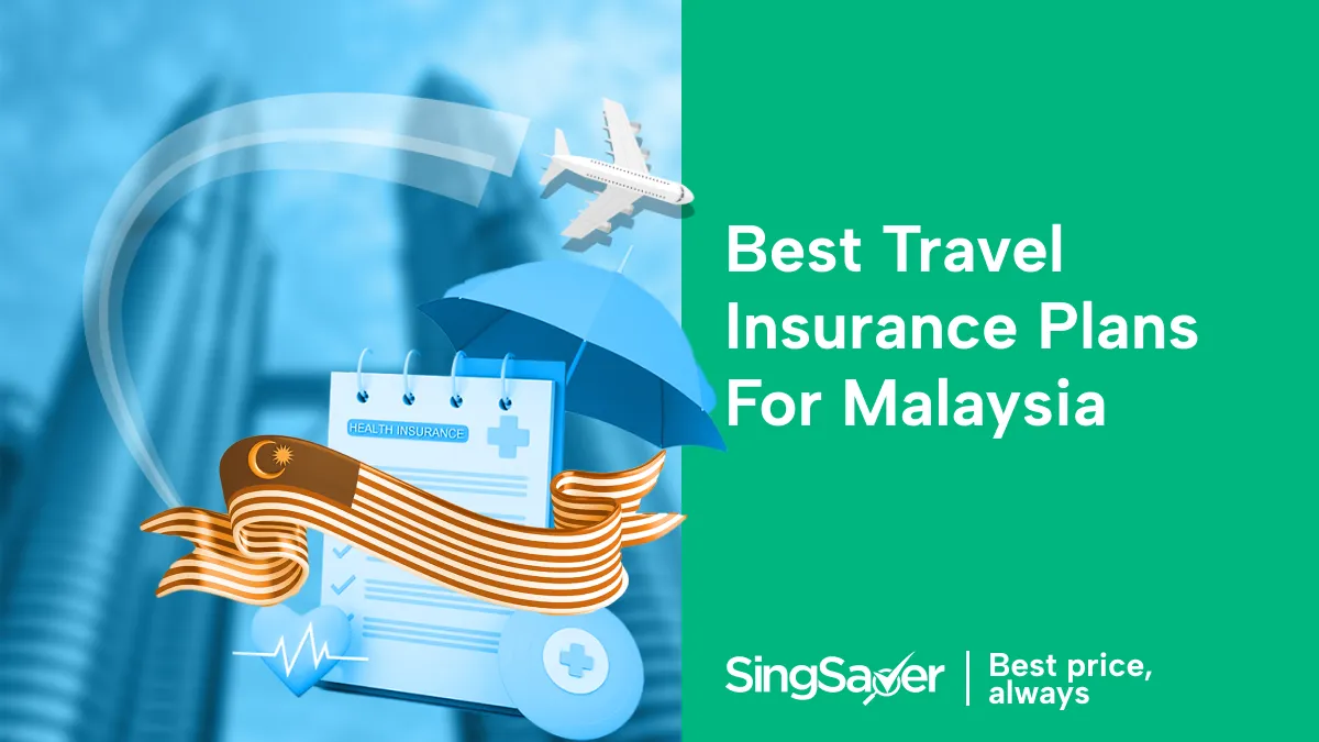 Best Travel Insurance for Malaysia (2025 Comparison)