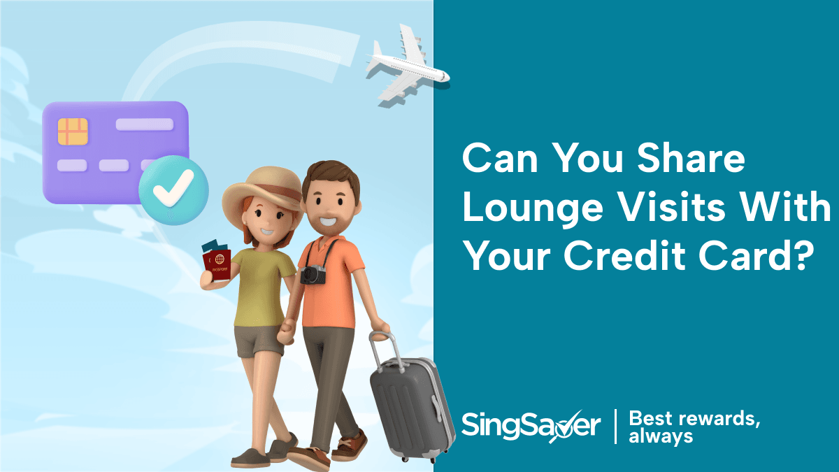 Which Credit Cards Allow for the Sharing of Lounge Visits?