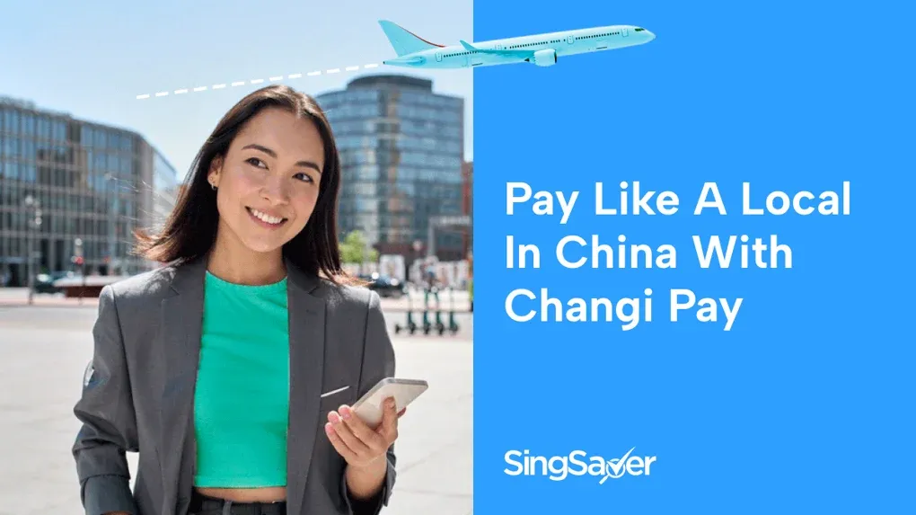 Changi Pay in China: The Easiest Way for Singaporeans to Pay Like a Local