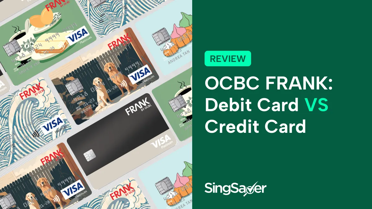 OCBC Frank Debit & Credit Cards: Best Cashback & Card Designs For Gen Zs