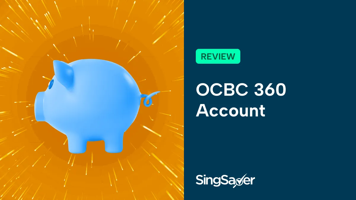 OCBC 360 Account Review 2025