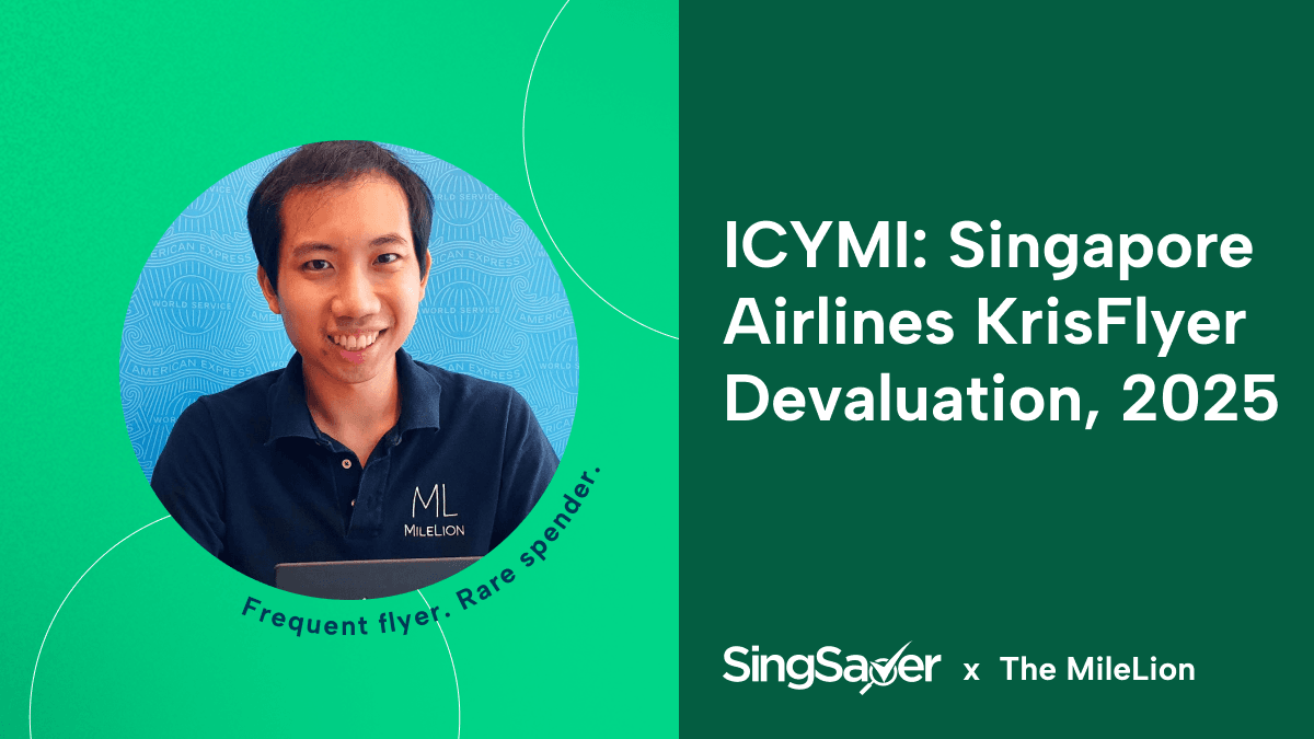 Singapore Airlines KrisFlyer devaluation: How bad is it, and what should you do now?