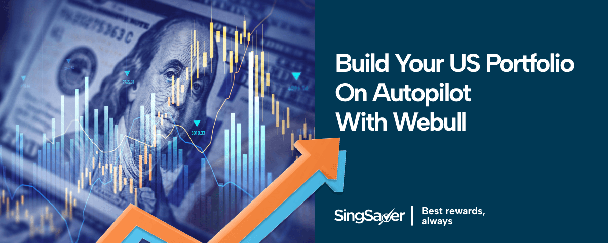How to Build a US Portfolio with $0 Fees On Webull Singapore
