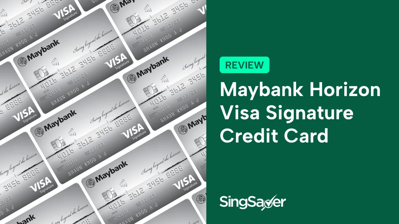 Maybank Horizon Visa Signature Credit Card Review