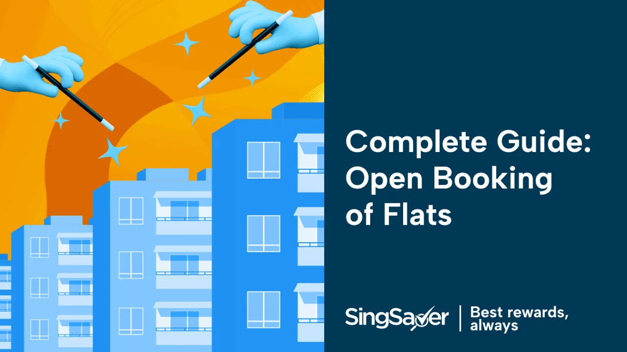 2023 Guide To Apply HDB’s Open Booking Of Flats