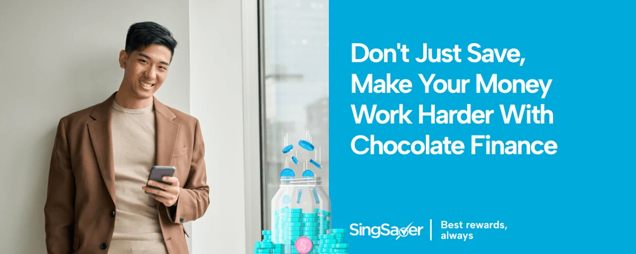 Don't just save, make your money work harder for you with Chocolate Finance