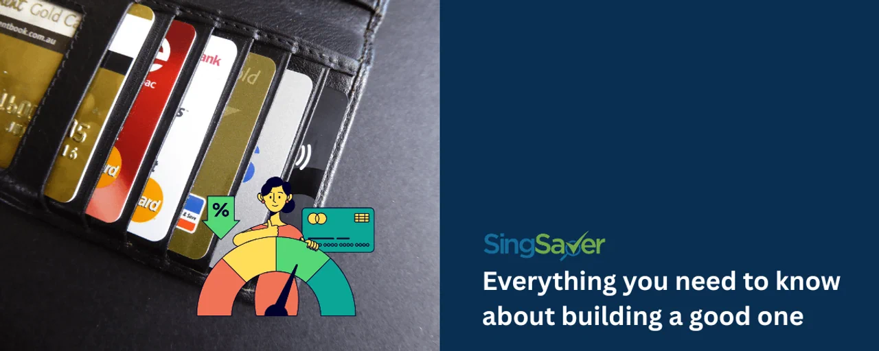 How to Build Credit Score in Singapore