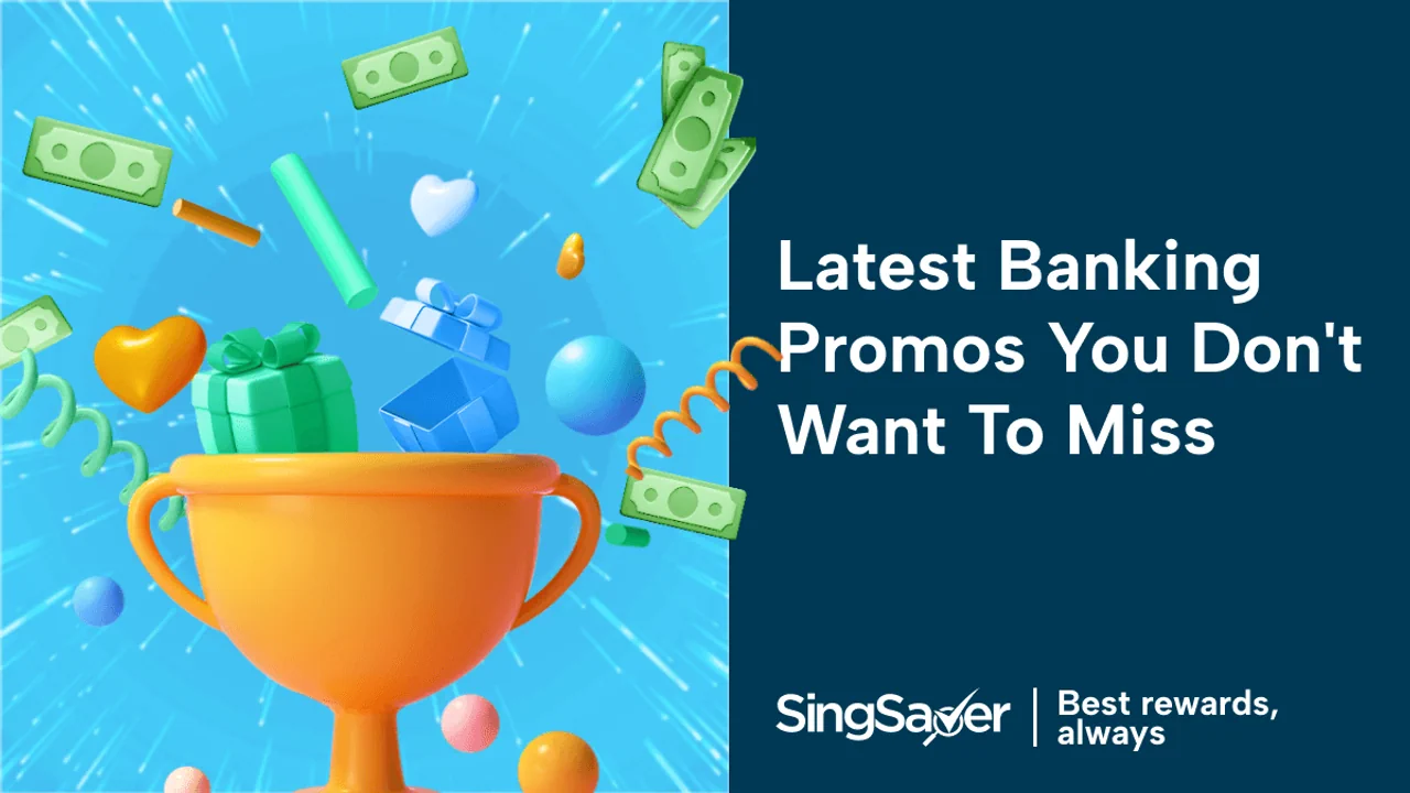 Best Bank Promotions and Offers in Singapore