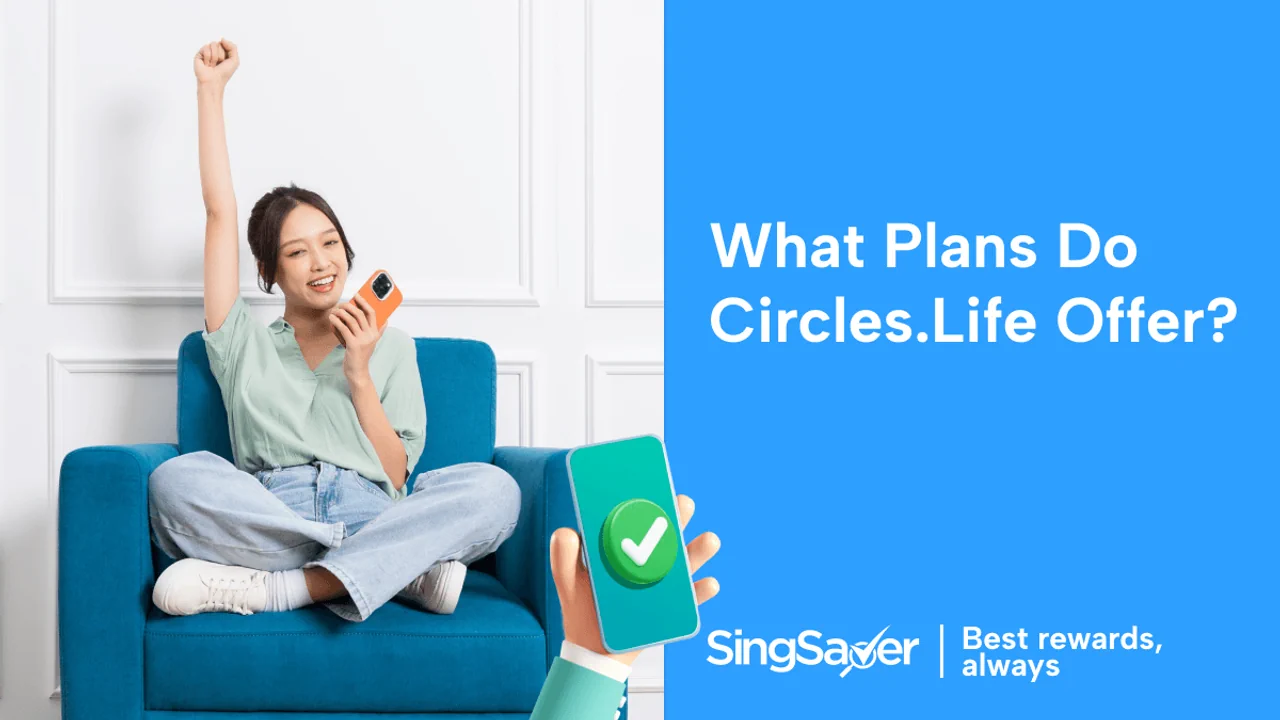 Circles.Life Review: What plans are on offer and which should you choose?