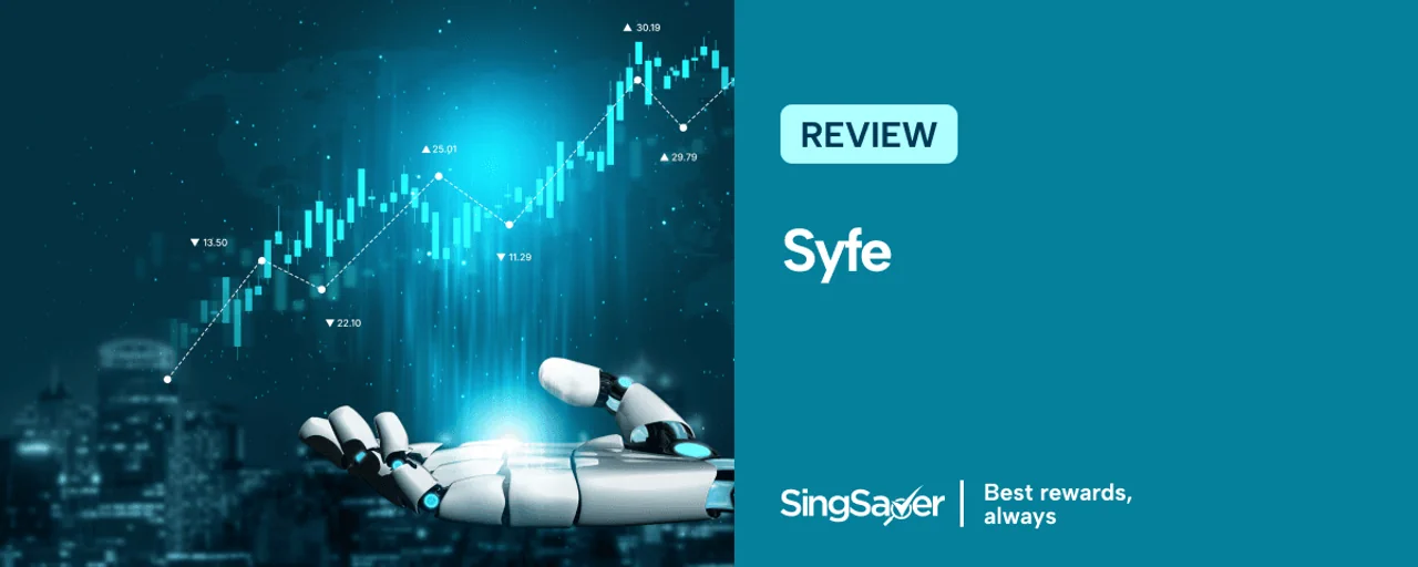 Syfe Singapore Review (2026 Updated)