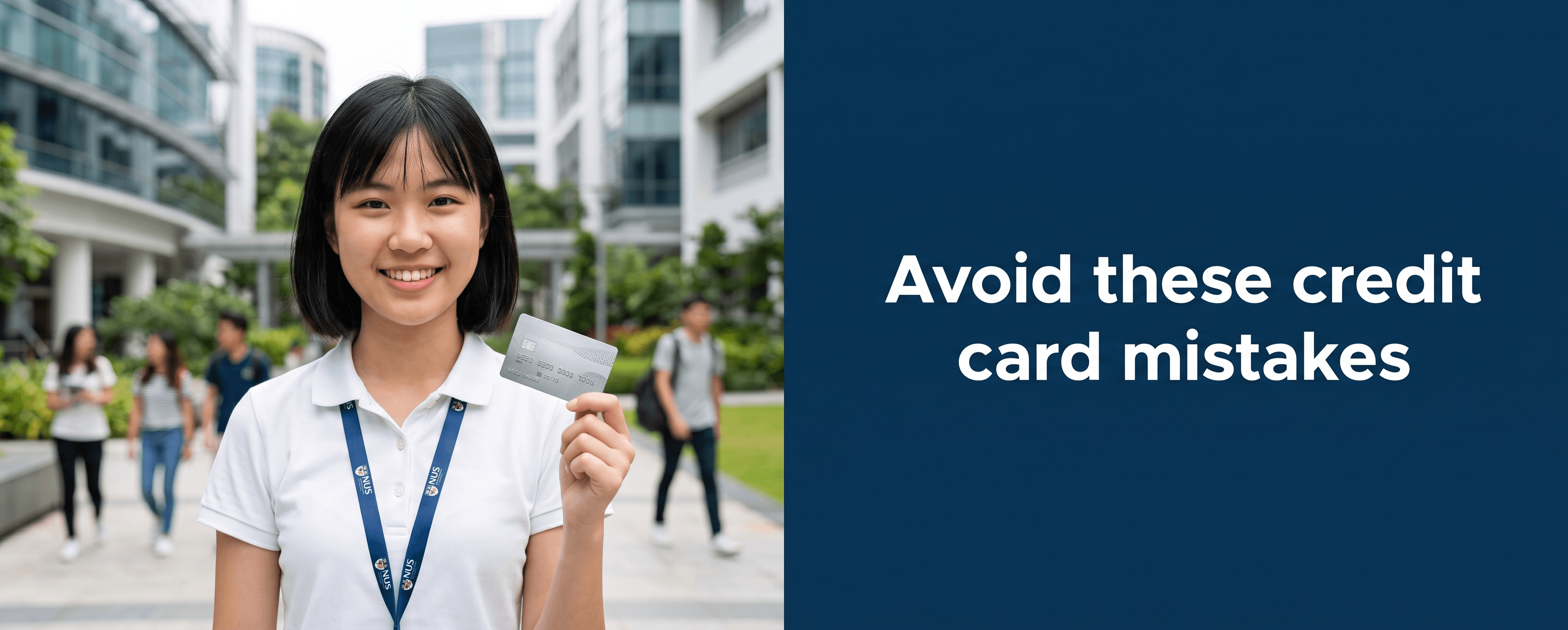 5 Credit Card Mistakes Singapore University Students Make, and How to Avoid Them